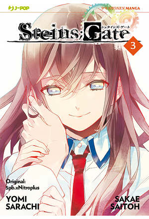 Steins;Gate, Volume 3 by Yomi Sarachi, Sakae Saitoh