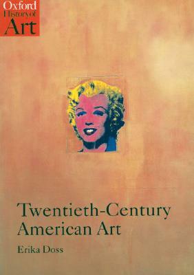 Twentieth-Century American Art by Erika Doss