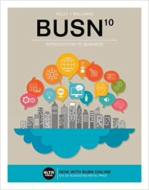 BUSN10 - Introduction To Business by Marcella Kelly
