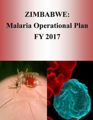 Zimbabwe: Malaria Operational Plan FY 2017 (President's Malaria Initiative) by United States Agency for International D