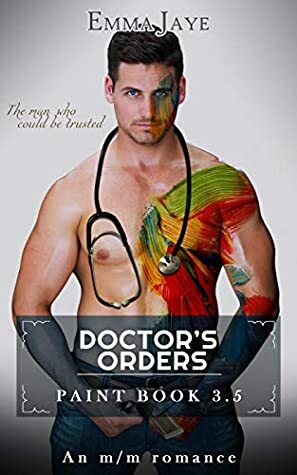 Doctor's Orders by Emma Jaye