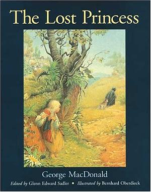 The Lost Princess: A Double Story by George MacDonald