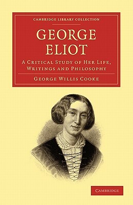 George Eliot by George Willis Cooke
