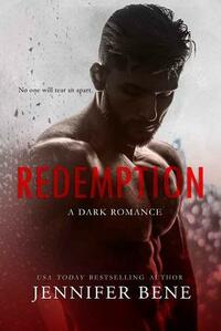 Redemption by Jennifer Bene