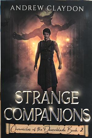 Strange companions by Andrew Claydon