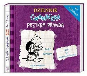 Dziennik cwaniaczka. Przykra prawda by Jeff Kinney