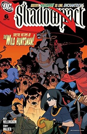 Shadowpact (2006-2008) #6 (Shadowpact (2006-2008) Vol. 1) by Michael Atiyeh, Bill Willingham, Chris Chuckry, Cory Walker