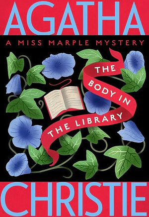 The Body in the Library by Agatha Christie