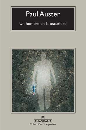 Un hombre en la oscuridad by Paul Auster