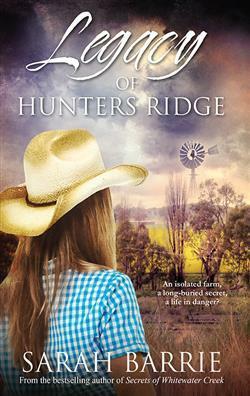Legacy Of Hunters Ridge by Sarah Barrie