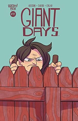 Giant Days #41 by John Allison, Max Sarin, Whitney Cogar