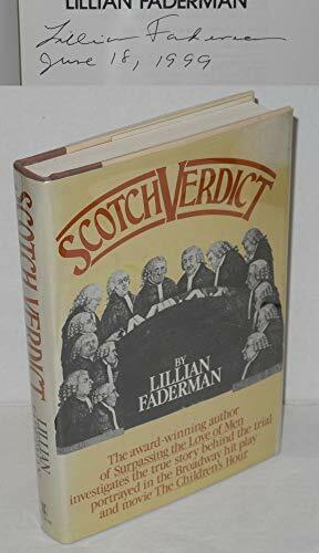 Scotch Verdict*: Miss Pirie and Miss Woods V. Dame Cumming Gordon by Lillian Faderman