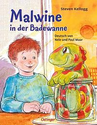 Malwine in der Badewanne by Steven Kellogg