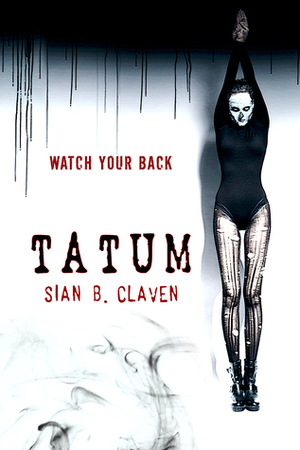 Tatum by Sian B. Claven