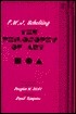 The Philosophy of Art by Douglas W. Stott, F.W.J. Schelling