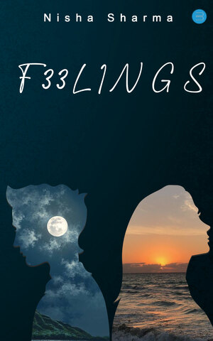 F33LINGS by Nisha Sharma