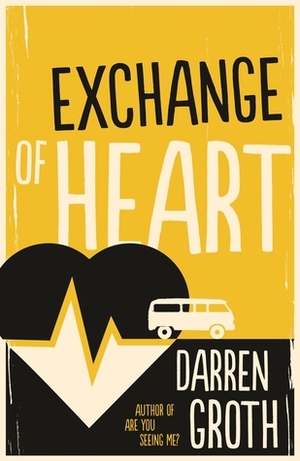 Exchange of Heart by Darren Groth