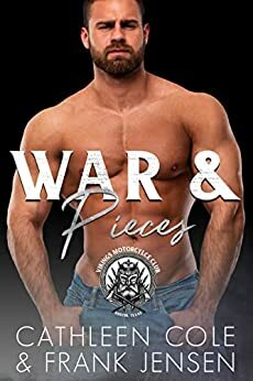 War & Pieces by Frank Jensen, Cathleen Cole