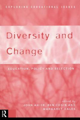 Diversity and Change: Education Policy and Selection by 