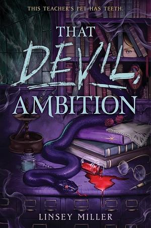 That Devil, Ambition by Linsey Miller