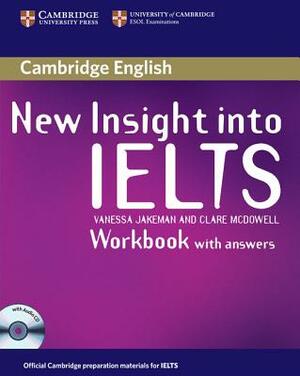 New Insight Into Ielts Workbook Pack by Clare McDowell, Vanessa Jakeman