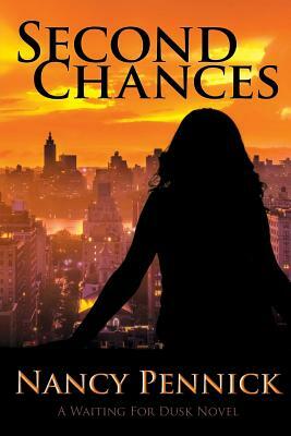 Second Chances by Nancy Pennick