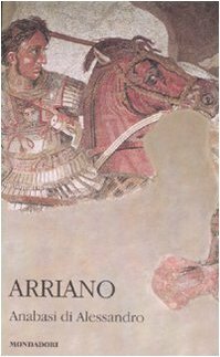 Anabasi di Alessandro by Arrian, Francesco Sisti