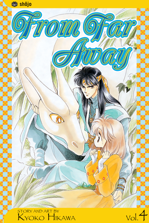 From Far Away, Vol. 4 by Kyoko Hikawa