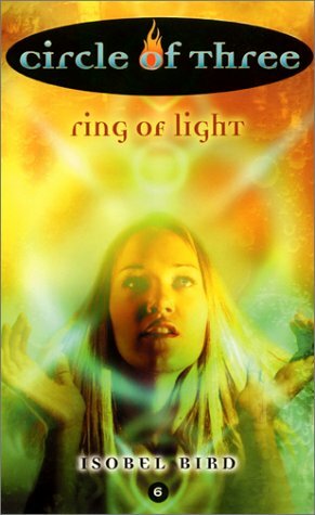 Ring of Light by Isobel Bird