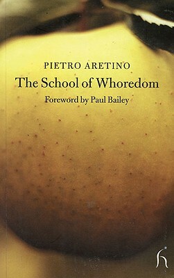 The School of Whoredom by Pietro Aretino