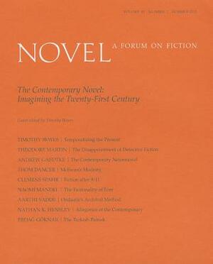 The Contemporary Novel: Imagining the Twenty-First Century by Timothy Bewes
