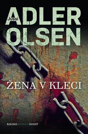 Žena v kleci by Jussi Adler-Olsen