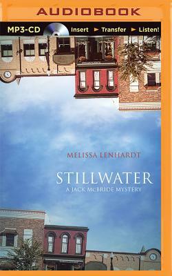 Stillwater: A Jack McBride Mystery by Melissa Lenhardt