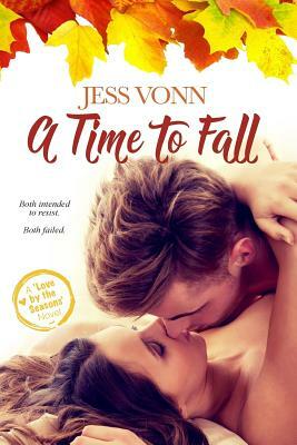 A Time to Fall by Jess Vonn