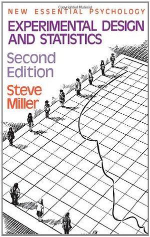 Experimental Design and Statistics by Stephen H. Miller