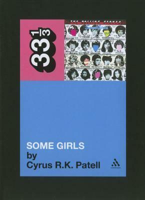 Some Girls by Cyrus R.K. Patell