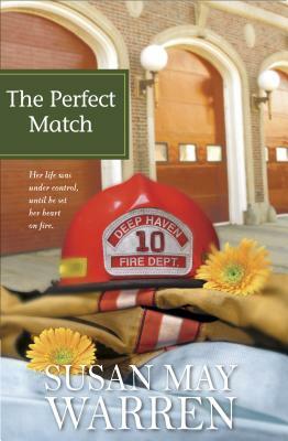 The Perfect Match by Susan May Warren