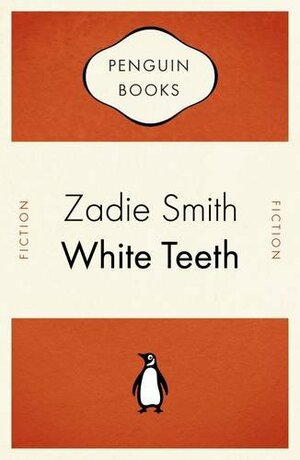 White Teeth by Zadie Smith