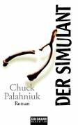 Der Simulant by Werner Schmitz, Chuck Palahniuk