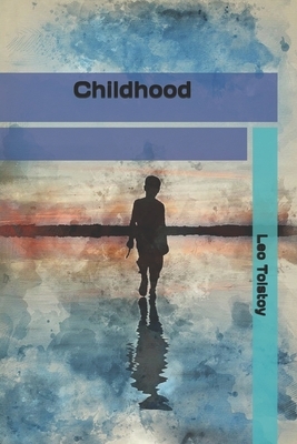 Childhood by Leo Tolstoy