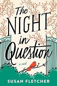 The Night in Question by Susan Fletcher