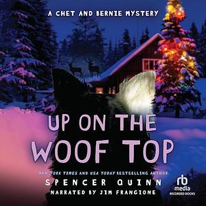 Up on the Woof Top by Spencer Quinn