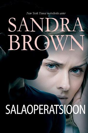 Salaoperatsioon by Sandra Brown