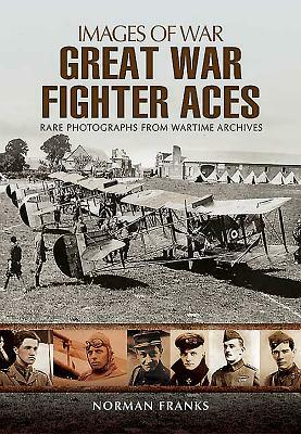 Great War Fighter Aces by Norman Franks