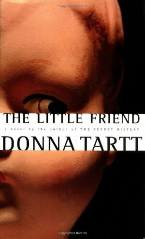 The Little Friend by Donna Tartt