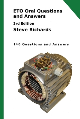 ETO Oral Questions and Answers: 140 Questions and Answers by Steve Richards
