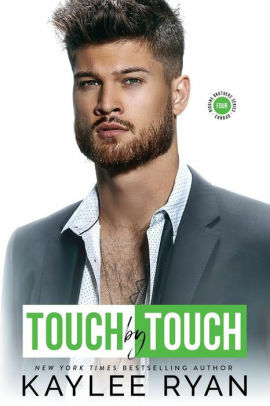 Touch by Touch by Kaylee Ryan