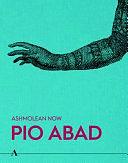 Pio Abad - to Those Sitting in Darkness by Lena Fritsch, Dan Hicks, Pio Abad