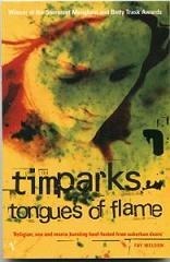 Tongues Of Flame by Tim Parks