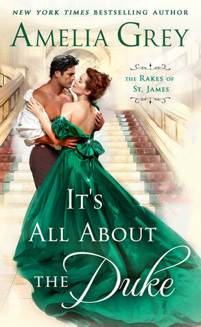 It's All About the Duke by Amelia Grey